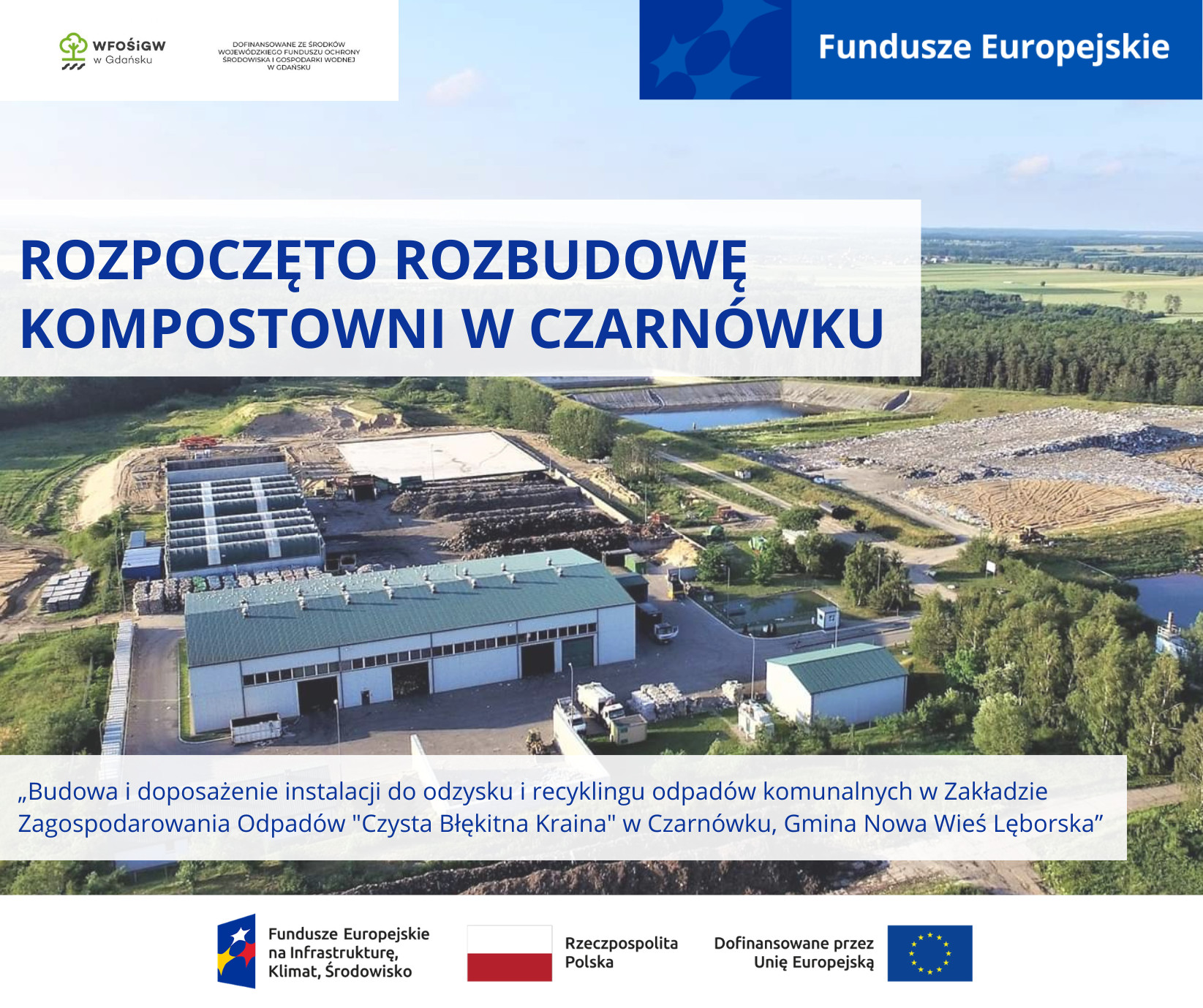 Rozbudowa kompostowni w Czarnówku z dofinansowaniem z Funduszy Europejskich